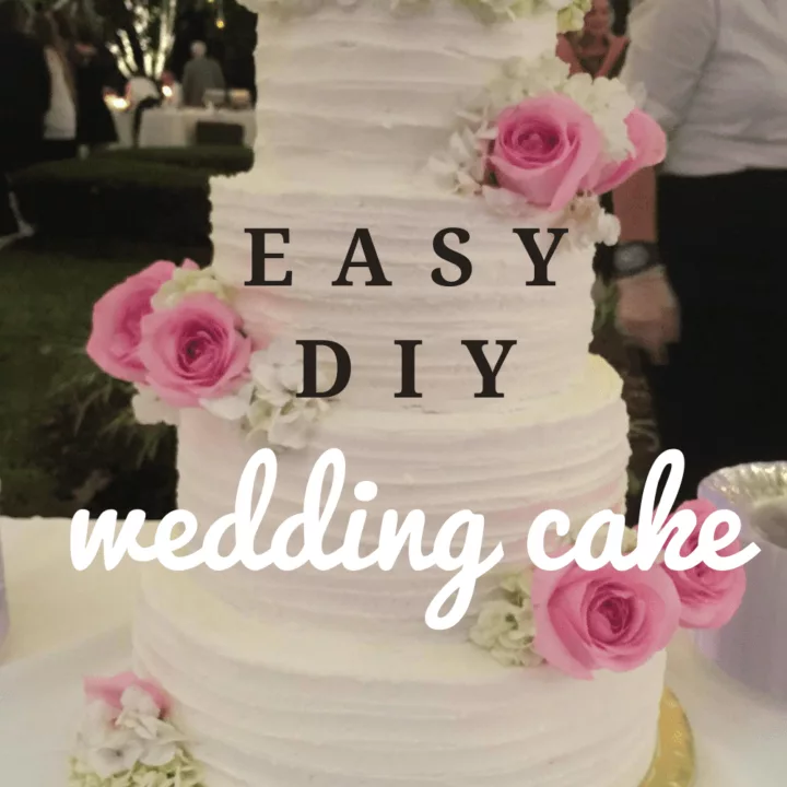Easy DIY Wedding Cake