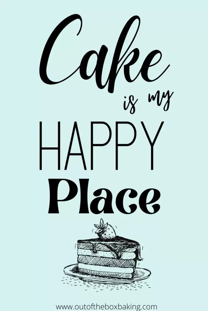101 Fun Cake Quotes for Bakers from Out of the Box Baking.com