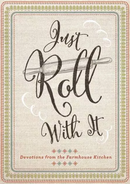 Just Roll With It Devotional by Janice Thompson