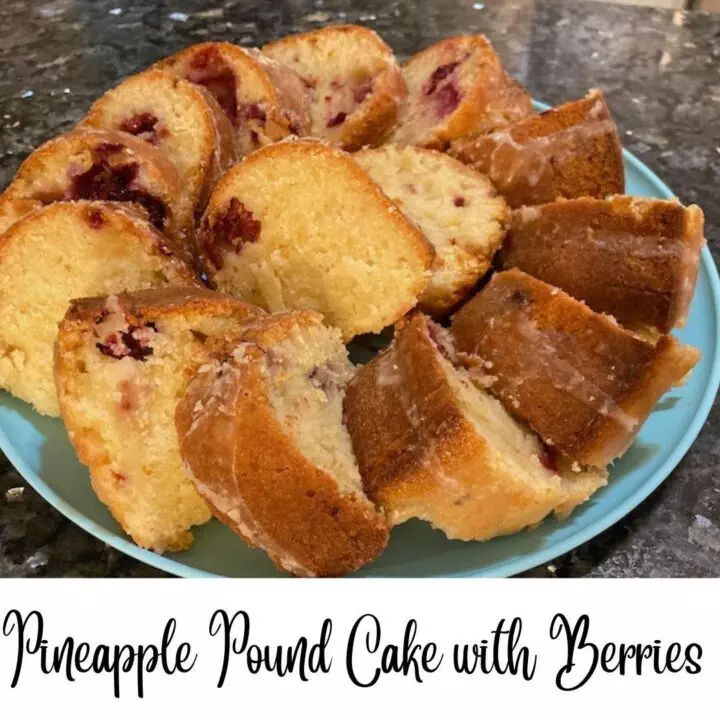 Pineapple Pound Cake (with berries)