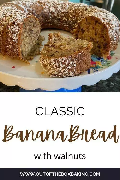 Classic Banana Bread with Walnuts from Out of the Box Baking.com