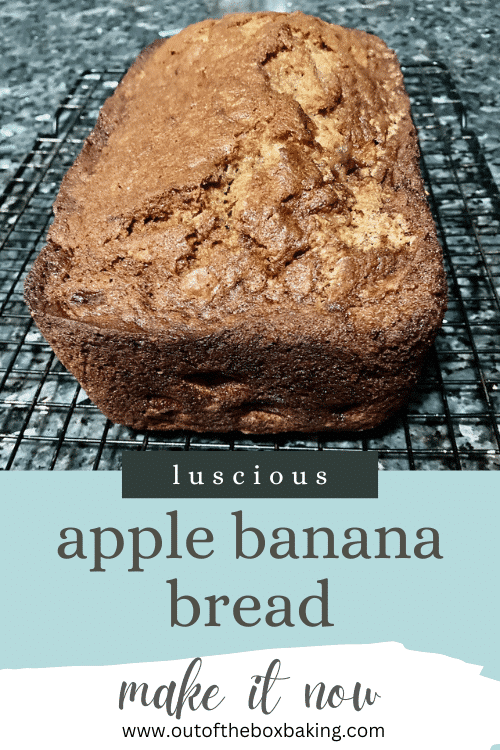 Luscious Apple Banana Bread - Out of the Box Baking