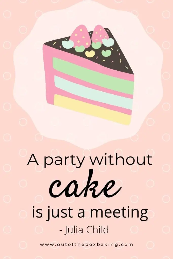 101 Fun Cake Quotes for Bakers from Out of the Box Baking.com