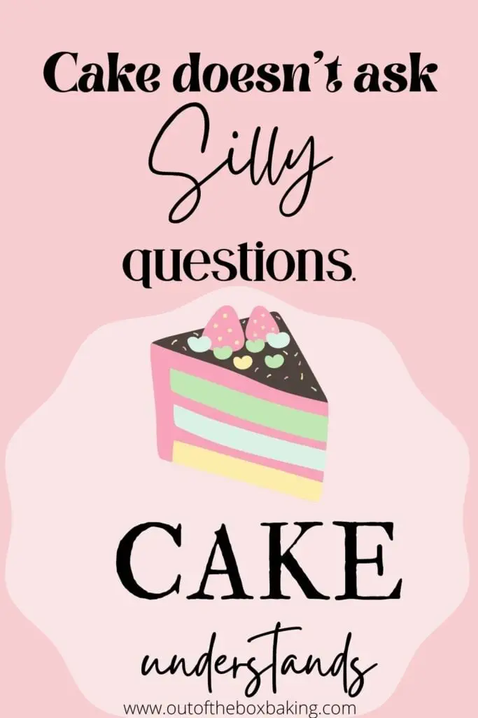 101 Fun Cake Quotes for Bakers from Out of the Box Baking.com