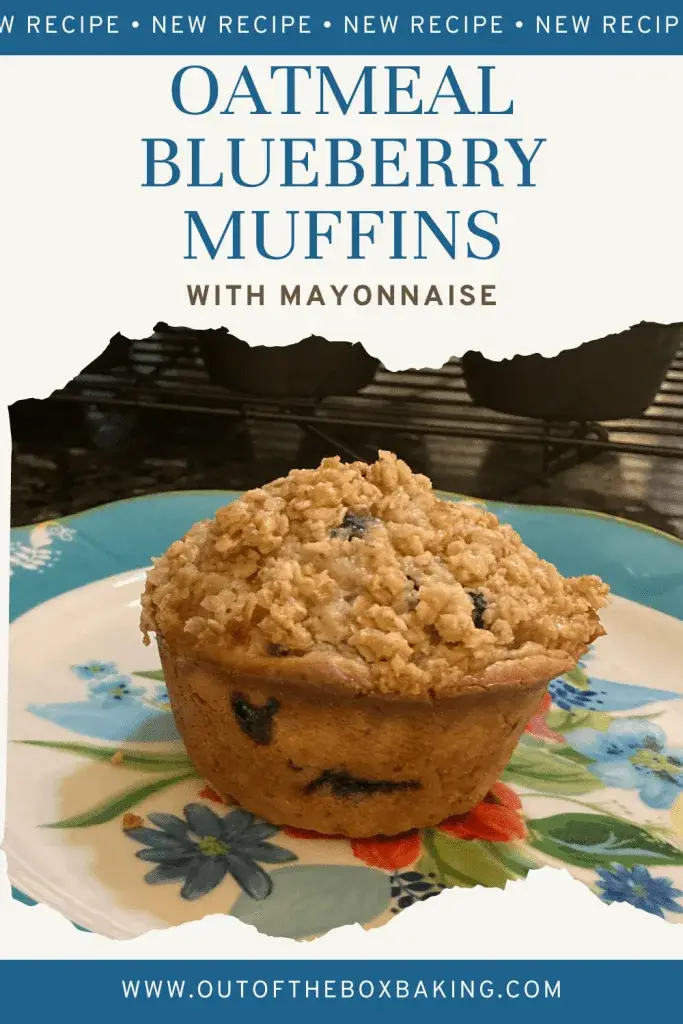 Oatmeal Blueberry Muffins (with mayonnaise) from Out of the Box Baking.com