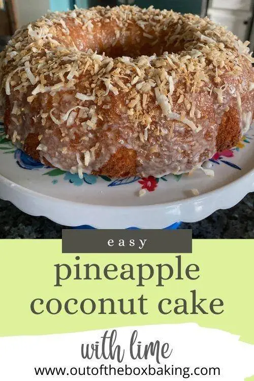 Easy Pineapple Coconut Cake with Lime from Out of the Box Baking.com