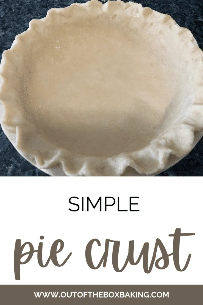 Simple Pie Crust from Scratch from Out of the Box Baking.com