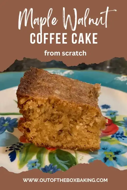 Maple Walnut Coffee Cake from Scratch from Out of the Box Baking.com
