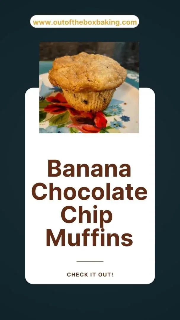 Banana Chocolate Chip Muffins (with mayonnaise) from Out of the Box Baking